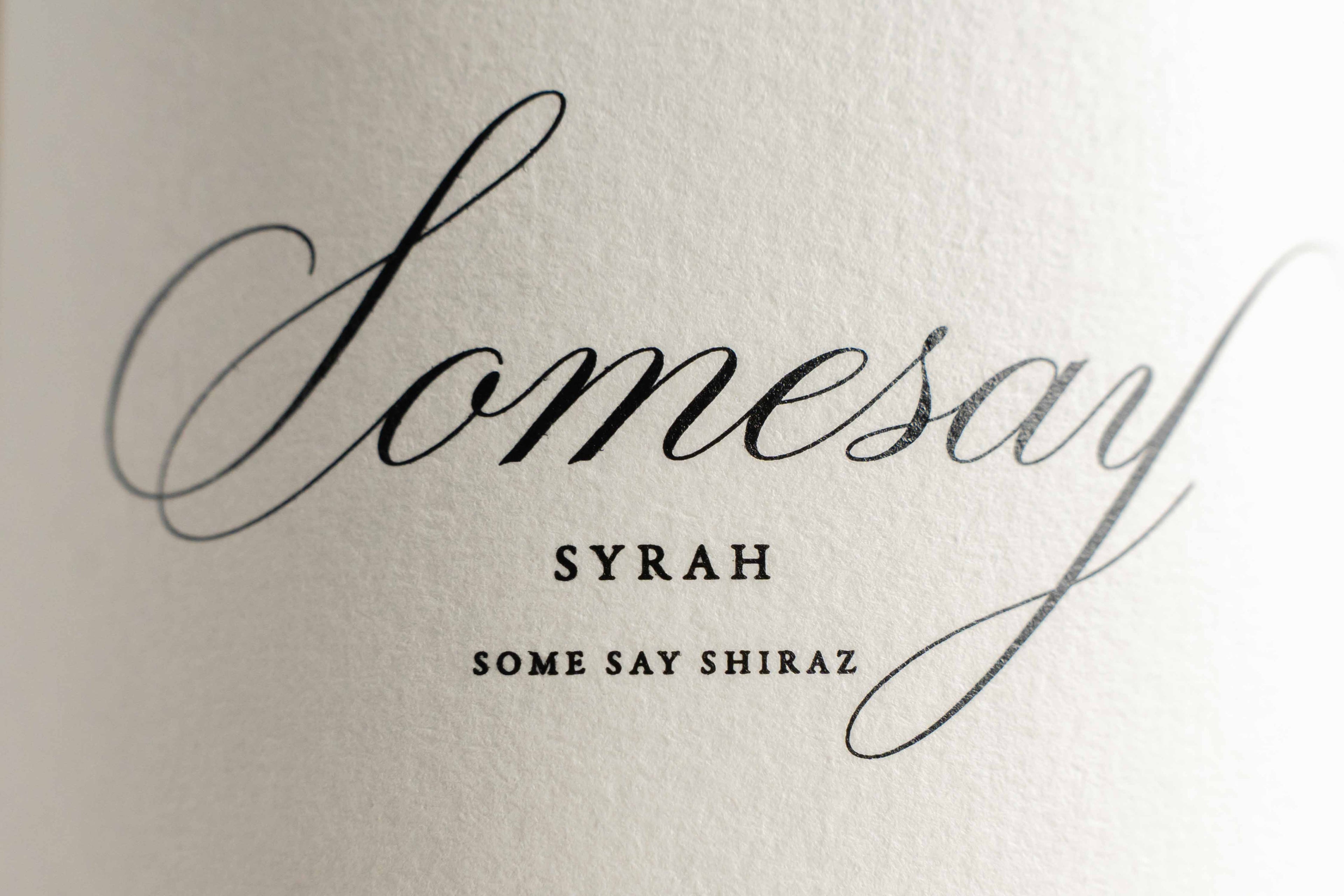 SOMESAY 2022 | Syrah/Shiraz